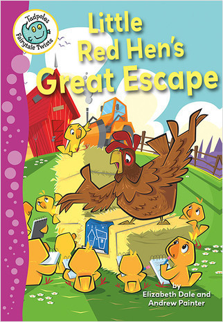 Little Red Hen's Great Escape by Elizabeth Dale, 9780778724612