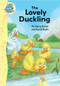 The Lovely Duckling by Penny Dolan, 9780778704454