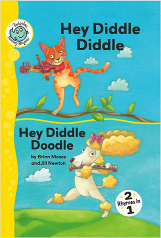 Hey Diddle Diddle and Hey Diddle Doodle by Brian Moses, 9780778778967