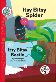 Itsy Bitsy Spider and Itsy Bitsy Beetle by Wes Magee, 9780778778981