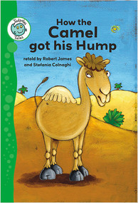 How the Camel got his Hump by Robert James, 9780778779001