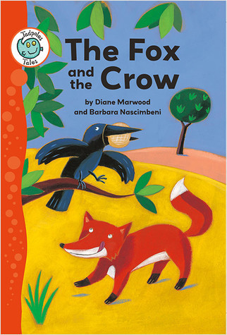 The Fox and the Crow - 9780778779049 by Diane Marwood, 9780778779049