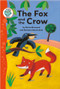 The Fox and the Crow - 9780778779049 by Diane Marwood, 9780778779049
