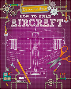 How to Build Aircraft by Rita Storey, 9780778733843