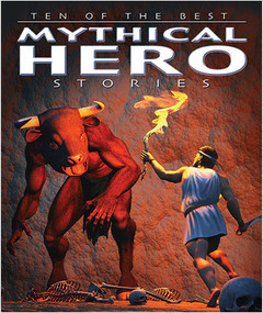 Ten of the Best Mythical Hero Stories by David West, 9780778710639