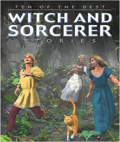 Ten of the Best Witch and Sorcerer Stories by David West, 9780778707974