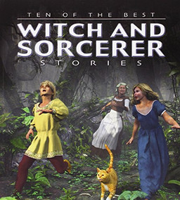 Ten of the Best Witch and Sorcerer Stories - 9780778712886 by David West, 9780778712886