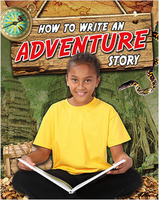 How to Write an Adventure Story - 9780778716600 by Natalie Hyde