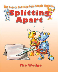 Splitting Apart: The Wedge by Gerry Bailey, 9780778704201