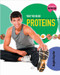 Why We Need Proteins by Angela Royston, 9780778716891
