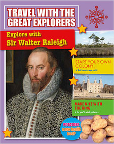 Explore with Sir Walter Raleigh - 9780778739388 by Ruth Daly, 9780778739388