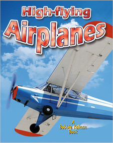 High-flying Airplanes by Reagan Miller, 9780778730477