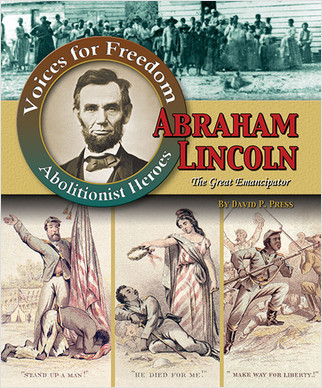 Abraham Lincoln: The Great Emancipator - 9780778710646 by David P. Press, 9780778710646