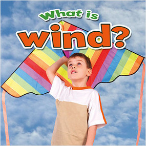 What is wind? - 9780778707646 by Robin Johnson, 9780778707646