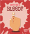 Why Do I Bleed? by Kirsty Holmes, 9780778751335