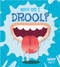 Why Do I Drool? - 9780778751472 by Harriet Brundle, 9780778751472