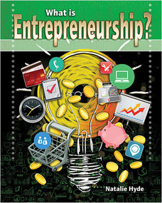 What is Entrepreneurship? by Natalie Hyde, 9780778727583