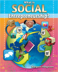 What is Social Entrepreneurship? - 9780778727651 by Margaret Hoogeveen, 9780778727651