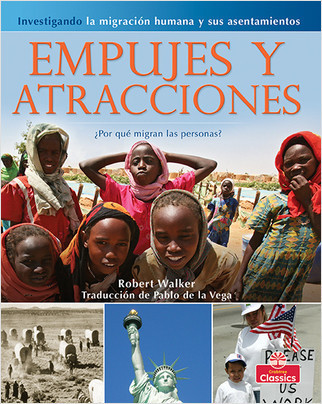 Empujes y atracciones: ¿Por qué migran las personas? (Pushes and Pulls: Why do people migrate?) by Robert Walker, 9781039809277