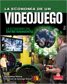 La economía de un videojuego (The Economics of a Video Game) by Kathryn Hulick, 9781039809246