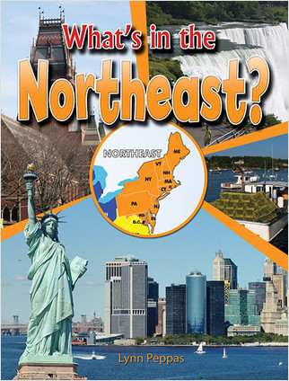 What's in the Northeast? by Lynn Peppas, 9780778718246
