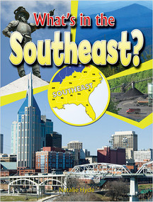 What's in the Southeast? - 9780778718314 by Natalie Hyde, 9780778718314