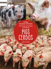 Cerdos (Pigs) Bilingual Eng/Spa - 9781039817920 by Amy Culliford, Pablo de la Vega, 9781039817920