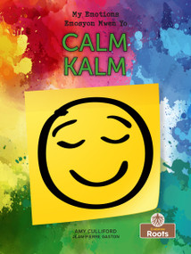 Kalm (Calm) Bilingual Eng/Cre - 9781039817999 by Amy Culliford, Jean-Pierre Gaston, 9781039817999