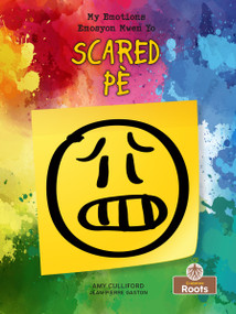 Pè (Scared) Bilingual Eng/Cre - 9781039818057 by Amy Culliford, Jean-Pierre Gaston, 9781039818057