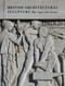 British Architectural Sculpture (1851-1951) by John Stewart, John Stewart, 9781848226654