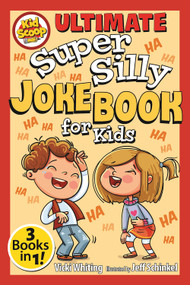 Ultimate Super Silly Joke Book for Kids by Vicki Whiting, 9781641242288