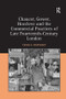 Chaucer, Gower, Hoccleve and the Commercial Practices of Late Fourteenth-Century London - 9781138267046 by Craig E. Bertolet, 9781138267046