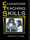 Classroom Teaching Skills - 9780415039390 by EC Wragg, 9780415039390