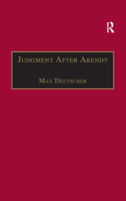 Judgment After Arendt - 9781138259478 by Max Deutscher, 9781138259478