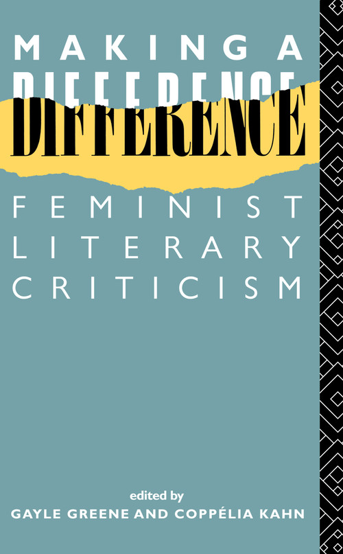 Making a Difference (Feminist Literary Criticism) - 9780415010115 by Gayle Green, Coppélia Kahn, 9780415010115