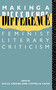 Making a Difference (Feminist Literary Criticism) - 9780415010115 by Gayle Green, Coppélia Kahn, 9780415010115