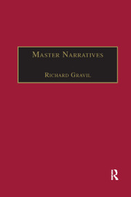 Master Narratives (Tellers and Telling in the English Novel) - 9780367888244 by Richard Gravil, 9780367888244