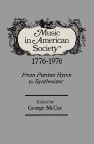 Music in American Society - 9780878556342 by George McCue, 9780878556342