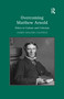 Overcoming Matthew Arnold (Ethics in Culture and Criticism) - 9781138111035 by James Walter Caufield, 9781138111035