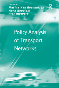 Policy Analysis of Transport Networks - 9781138278189 by Marina Van Geenhuizen, Aura Reggiani, Piet Rietveld, 9781138278189