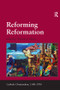 Reforming Reformation - 9781138107823 by Thomas F. Mayer, 9781138107823