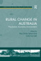 Rural Change in Australia (Population, Economy, Environment) - 9781138267091 by John Connell, Rae Dufty-Jones, 9781138267091