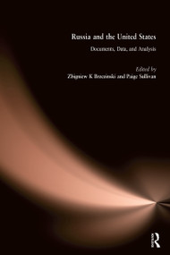 Russia and the Commonwealth of Independent States (Documents, Data, and Analysis) - 9780873324144 by Zbigniew K Brzezinski, 9780873324144