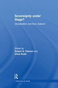 Sovereignty under Siege? (Globalization and New Zealand) - 9781138277526 by Chris Rudd, Robert G. Patman, 9781138277526