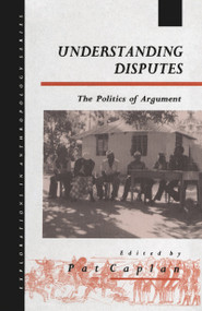 Understanding Disputes (The Politics of Argument) - 9780854969258 by Pat Caplan, 9780854969258