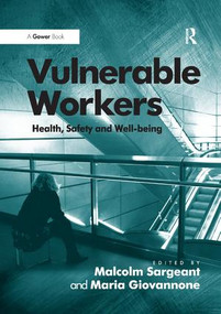 Vulnerable Workers (Health, Safety and Well-being) - 9781138261341 by Maria Giovannone, Malcolm Sargeant, 9781138261341