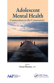 Adolescent Mental Health (Connections to the Community) - 9781774633779 by Areej Hassan, 9781774633779