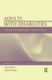 Adults With Disabilities (international Perspectives in the Community) - 9781138966017 by Paul Retish, Shunit Reiter, 9781138966017