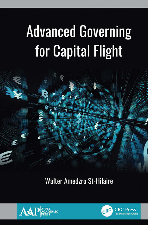Advanced Governing for Capital Flight - 9781774634981 by Walter Amedzro St-Hilaire, 9781774634981