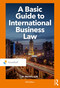 A Basic Guide to International Business Law - 9789001899783 by Harm Wevers, 9789001899783